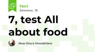 7, test All about food