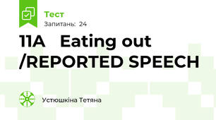 11A   Eating out /REPORTED SPEECH