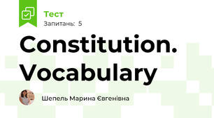 Constitution. Vocabulary