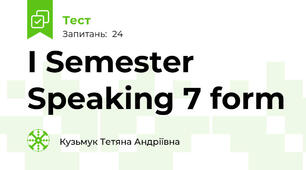  I Semester Speaking 7 form