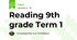 Reading 9th grade Term 1