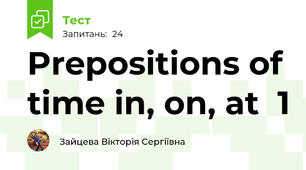  Prepositions of time in, on, at  1