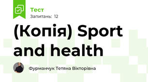 (Копія) Sport and health