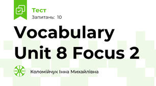 Vocabulary Unit 8 Focus 2