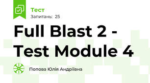 Full Blast 2 - Test Module 4