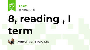 8, reading , I term