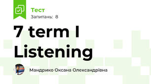 7 term I Listening