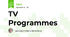 TV Programmes