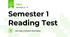 Semester 1 Reading Test 