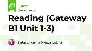 Reading (Gateway B1 Unit 1-3)