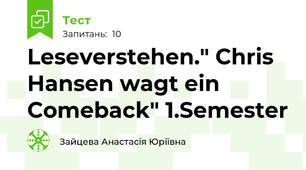 Leseverstehen." Chris Hansen wagt ein Comeback" 1.Semester