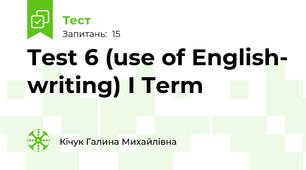 Test 6 (use of English- writing) I Term