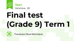 Final test (Grade 9) Term 1
