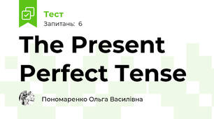 The Present Perfect Tense