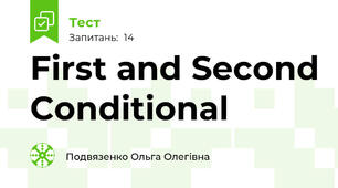  First and Second Conditional