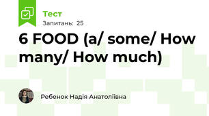   6 FOOD (a/ some/ How many/ How much)