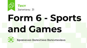 Form 6 - Sports and Games 