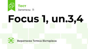 Focus 1, un.3,4