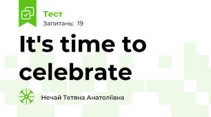It's time to celebrate