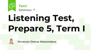 Listening Test, Prepare 5, Term I