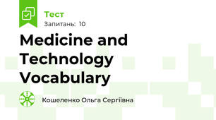 Medicine and Technology Vocabulary