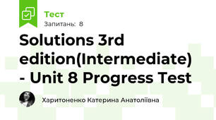 Solutions 3rd edition(Intermediate)  - Unit 8 Progress Test 