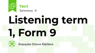 Listening term 1, Form 9