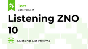 Listening ZNO 10