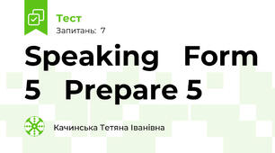 Speaking   Form 5   Prepare 5