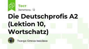 Die Deutschprofis A2 (Lektion 10, Wortschatz)