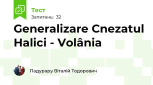 Generalizare Cnezatul Halici - Volânia