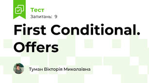 First Conditional. Offers