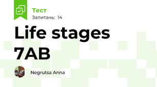 Life stages 7AB