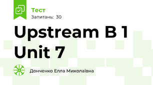 Upstream B 1 Unit 7