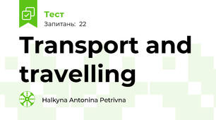  Transport and travelling