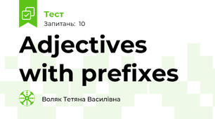 Adjectives with prefixes