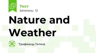 Nature and Weather