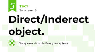 Direct/Inderect object.
