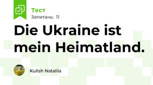 Die Ukraine ist mein Heimatland.