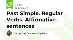 Past Simple. Regular Verbs. Affirmative sentences
