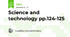 Science and technology pp.124-125