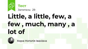  Little, a little, few, a few , much, many , a lot of