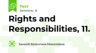 Rights and Responsibilities, 11.
