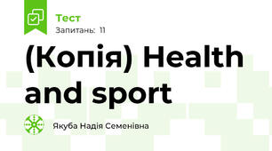 (Копія) Health and sport