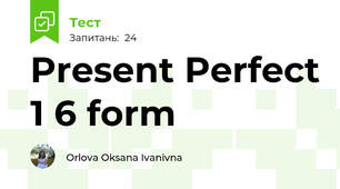 Present Perfect 1 6 form