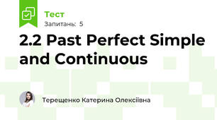 2.2 Past Perfect Simple and Continuous