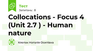 Collocations - Focus 4 (Unit 2.7 ) - Human nature