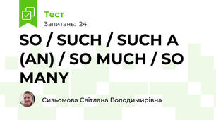 SO / SUCH / SUCH A (AN) / SO MUCH / SO MANY