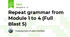 Repeat grammar from Module 1 to 4 (Full Blast 5)