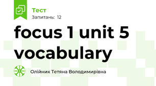 focus 1 unit 5 vocabulary